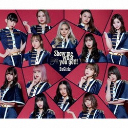 BsGirls／Show me what you got!!