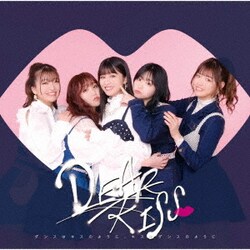DEAR KISS／ダンスはキスのように、キスはダンスのように