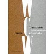 American Measure―William Carlos Williams's Vision of Free Verse [単行本]