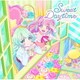 STARRY PLANET☆／テレビ番組『アイカツプラネット!』挿入歌シングル2「Sweet Daytime」