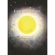 I am the Moon [絵本]