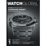 WATCH GLOBAL issue1 [ムックその他]