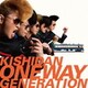 氣志團／Oneway Generation