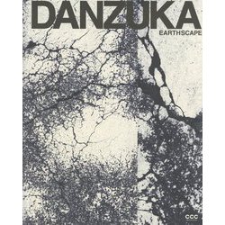 DANZUKA EARTHSCAPE [単行本]
