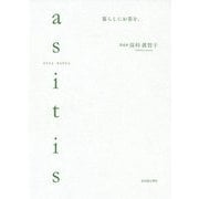 as it is(そのままあるがまま)暮らしにお茶を。 [単行本]