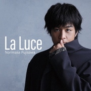 La Luce-ラ・ルーチェ-