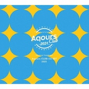 ラブライブ!サンシャイン!! Aqours CLUB CD SET 2021
