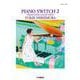 ピアノソロ 西村由紀江 「PIANO SWITCH 2 ～PIANO LOVE COLLECTION～」 [単行本]