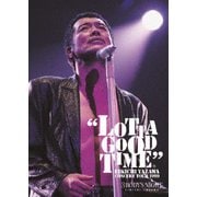 LOTTA GOOD TIME 1999