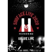 SURFACE LIVE 2020 「HANDS #2」 ONLINE LIVE