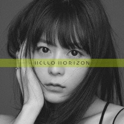 水瀬いのり／HELLO HORIZON