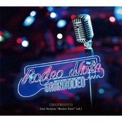 GRANRODEO／GRANRODEO Live Session "Rodeo Note" vol.1