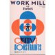 WORKMILL 2021年 06月号 [雑誌]