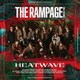 THE RAMPAGE from EXILE TRIBE／HEATWAVE