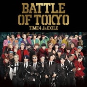 BATTLE OF TOKYO TIME 4 Jr.EXILE