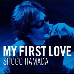 浜田省吾／My First Love