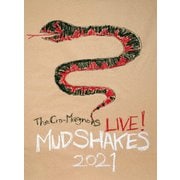 ザ・クロマニヨンズ ライブ! MUD SHAKES 2021