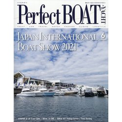 パーフェクトボート 2021年 06月号 [雑誌]