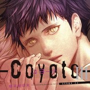 ドラマCD「コヨーテ Ⅲ」