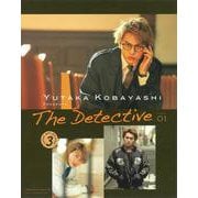 YUTAKA KOBAYASHI PRESENTS The Detective [単行本]