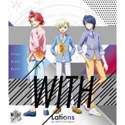 WITH／スペシャルイベント『WITH/Lations』by IdolTimePripara [Blu-ray Disc]