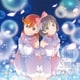 Liella!／未来予報ハレルヤ!/Tiny Stars (TVアニメ『ラブライブ!スーパースター!!』第1話挿入歌/第3話挿入歌)