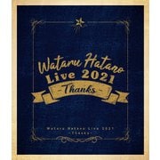 Wataru Hatano Live 2021 -Thanks- Live Blu-ray
