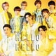 Snow Man／HELLO HELLO