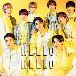 Snow Man／HELLO HELLO