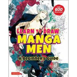 Learn to Draw Manga Men－A Beginner's Guide [単行本]