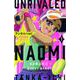 アンライバルド　NAOMI天下一（1）(講談社コミックスなかよし) [コミック]