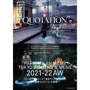 QUOTATION FASHION ISSUE WORLD MENS COLLECTION 2021-2022 AW VOL.33 [単行本]