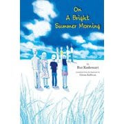 ON A BRIGHT SUMMER MORNING 英文版 ある晴れた夏の朝 [単行本]