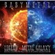 BABYMETAL／LEGEND - METAL GALAXY METAL GALAXY WORLD TOUR IN JAPAN EXTRA SHOW [アナログディスク]