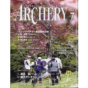 Archery (アーチェリー) 2021年 07月号 [雑誌]
