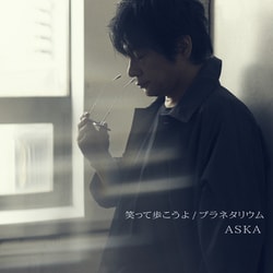 ASKA／笑って歩こうよ