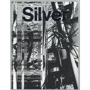 SILVER No.12 Summer 2021 Life（メディアボーイMOOK） [ムックその他]
