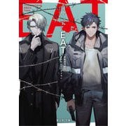 EAT―悪魔捜査顧問ティモシー・デイモン(富士見L文庫) [文庫]