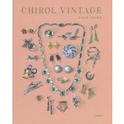 CHIROL VINTAGE [単行本]