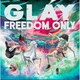 GLAY／FREEDOM ONLY