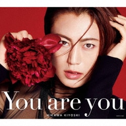 氷川きよし／You are you