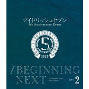 アイドリッシュセブン 5th Anniversary Event /BEGINNING NEXT DAY2