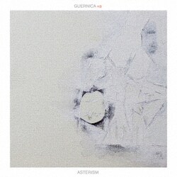 ASTERISM／GUERNICA+a