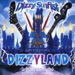 Dizzy Sunfist／DIZZYLAND -To Infinity and Beyond-