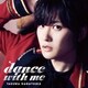 永塚拓馬／dance with me