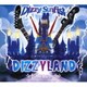 Dizzy Sunfist／DIZZYLAND -To Infinity and Beyond-