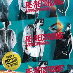 アシュラシンドローム／RE:RECORDING