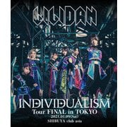 INDIVIDUALISM Tour FINAL in TOKYO