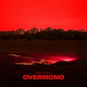 FABRIC PRESENTS OVERMONO