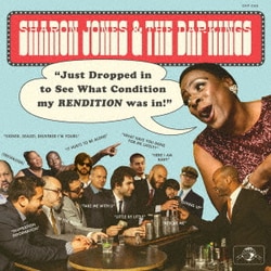 Sharon Jones & The Dap-Kings／Just Dropped In (To See What Condition My Rendition was In)